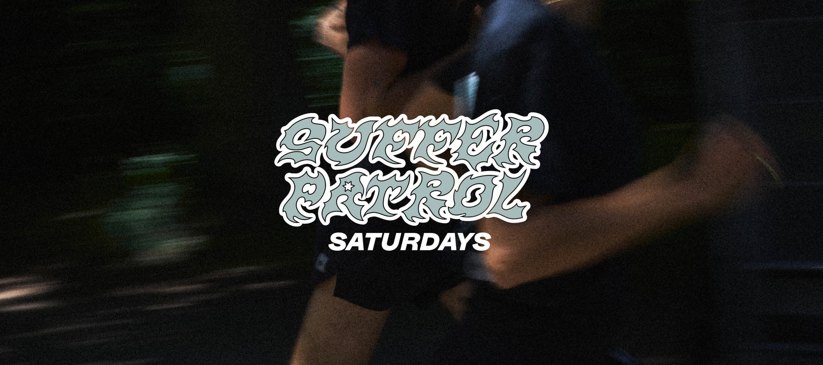 Suffer Patrol Saturdays – Édition Été 2025