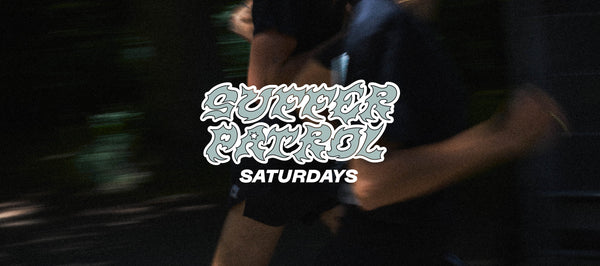 Suffer Patrol Saturdays – Édition Été 2025